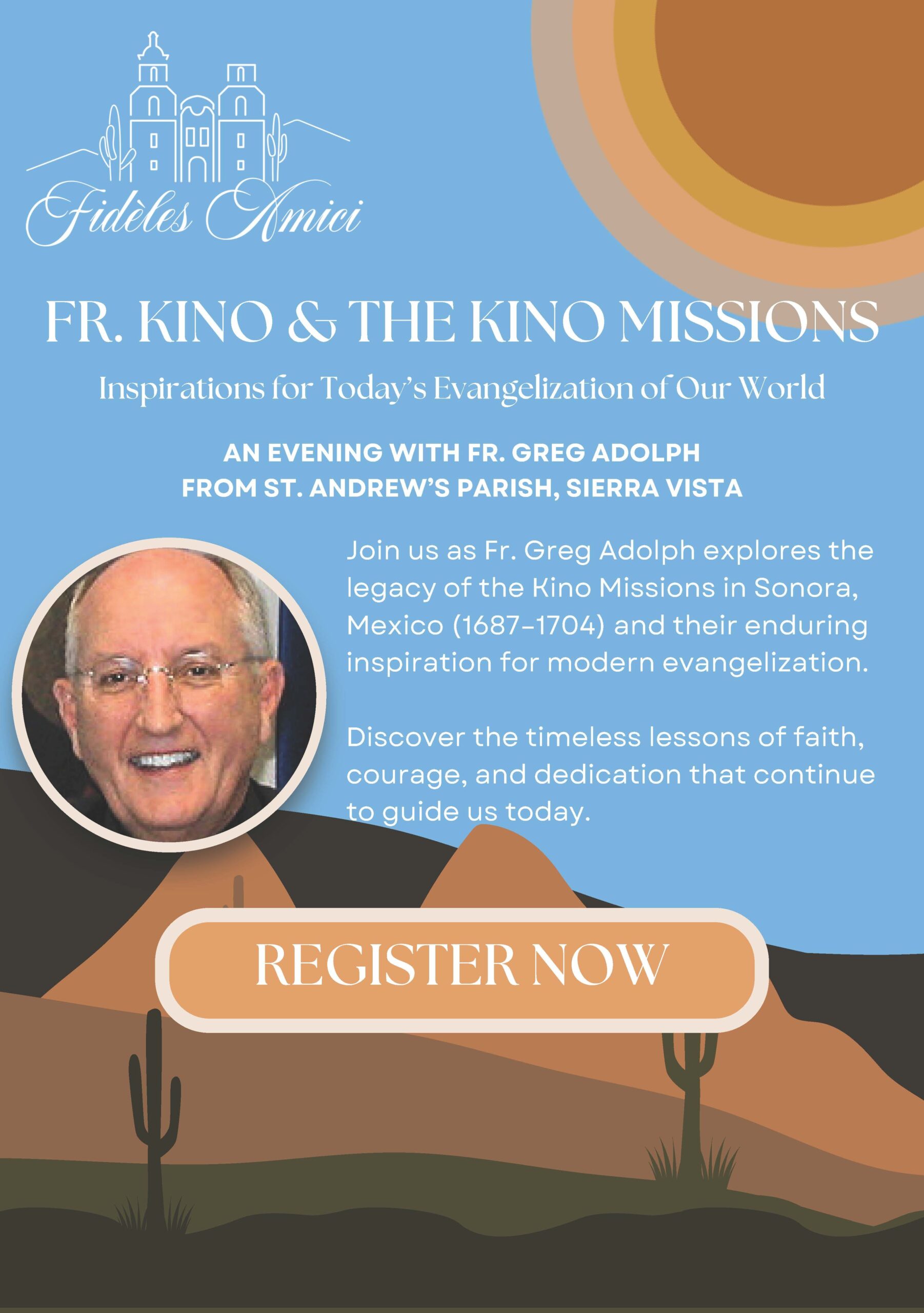 Father Kino and the Kino Missions